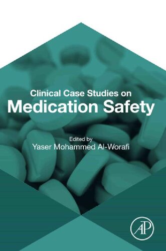 Clinical Case Studies on Medication Safety