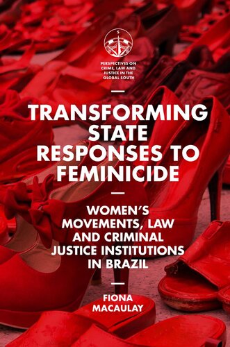 Transforming State Responses to Feminicide