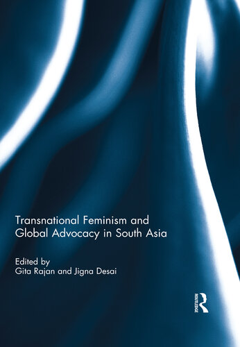 Transnational Feminism and Global Advocacy in South Asia