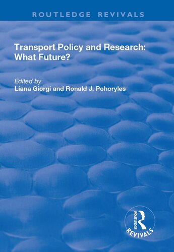 Transport Policy and Research: What Future?