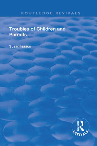 Troubles of Children and Parents