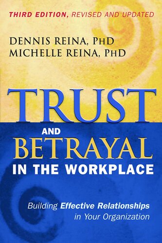 Trust and Betrayal in the Workplace