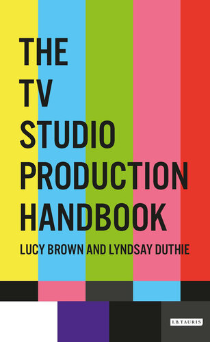 The TV Studio Production Handbook