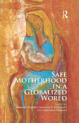 Safe Motherhood in a Globalized World