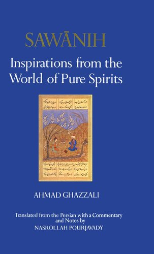 Sawānih: Inspirations from the World of Pure Spirits