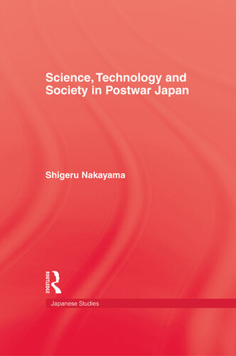 Science, Technology and Society in Contemporary Japan