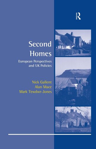 Second Homes: European Perspectives and UK Policies