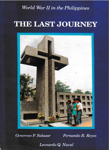 World War II in the Philippines: The Last Journey