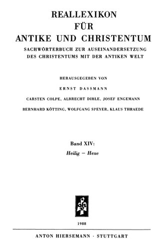 Reallexikon für Antike und Christentum 14 : Heilig – Hexe