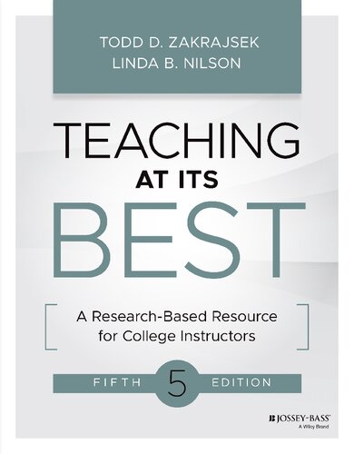Teaching at Its Best: A Research-Based Resource for College Instructors