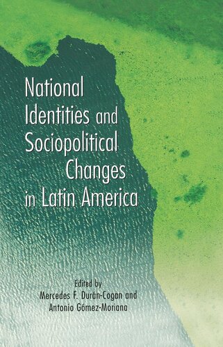 National Identities and Socio-Political Changes in Latin America