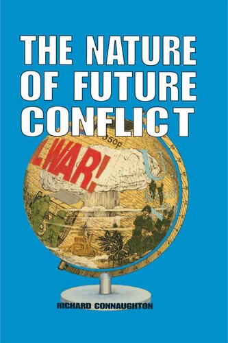 The Nature of Future Conflict