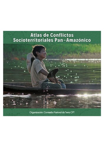 Atlas de conflictos socioterritoriales pan-amazónico