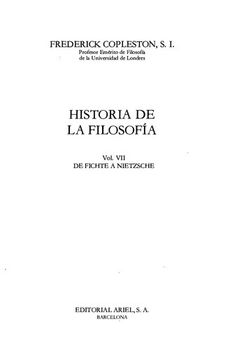 Historia de la filosofía Vol. VII. De Fichte a Nietzsche