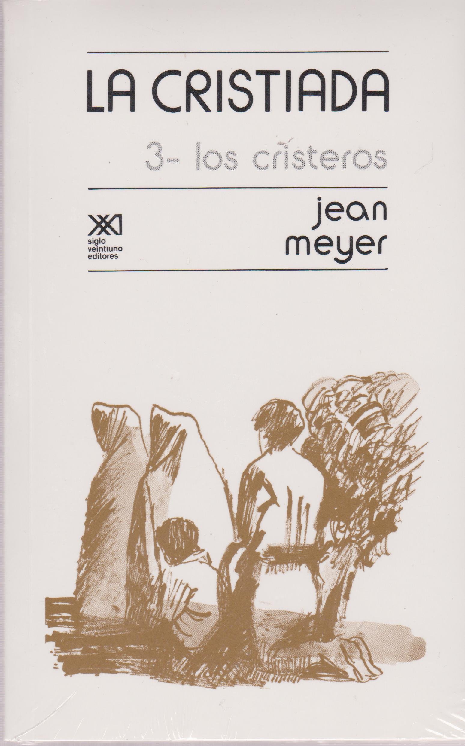 Los cristeros (Spanish Edition)