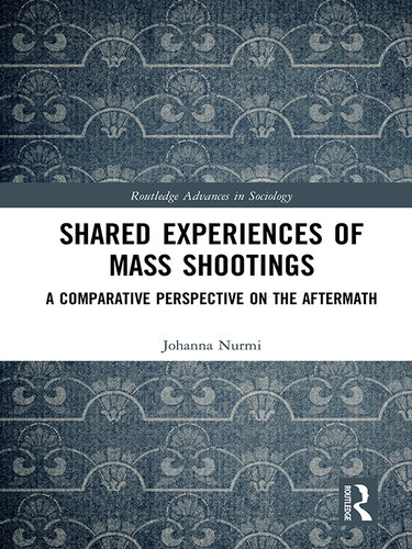 Shared Experiences of Mass Shootings