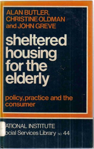 Sheltered Housing for the Elderly