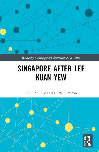 Singapore after Lee Kuan Yew