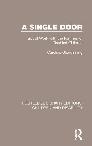 A Single Door: Social Work with the Families of Disabled Children