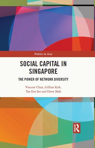 Social Capital in Singapore: The Power of Network Diversity