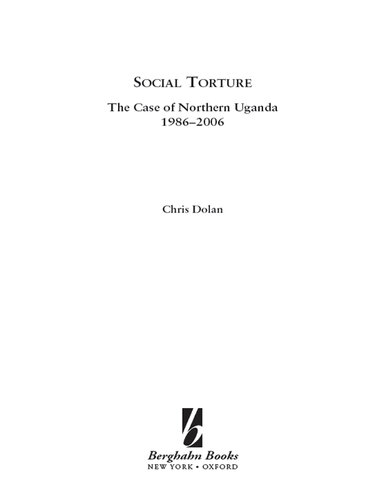 Social Torture: The Case of Northern Uganda, 1986-2006