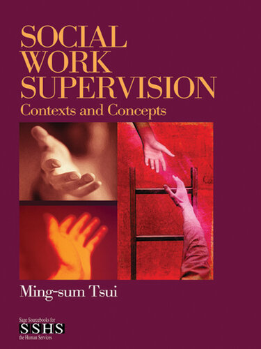 Social Work Supervision: Contexts and Concepts