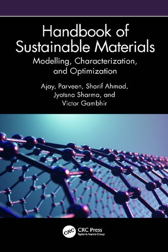 Handbook of Sustainable Materials: Modelling Characterization and Optimization