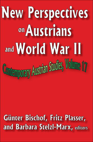 New Perspectives on Austrians and World War II