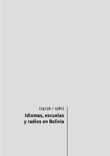 Idiomas, escuelas y radios en Bolivia