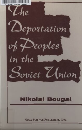 The Deportation of Peoples in the Soviet Union