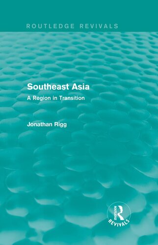 Southeast Asia (Routledge Revivals): A Region in Transition