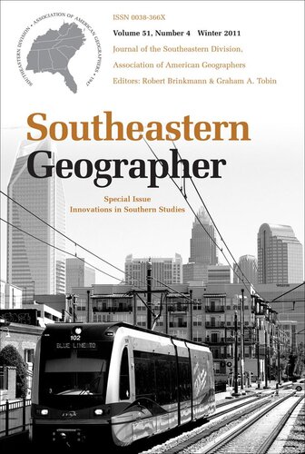 Southeastern Geographer: Economic Geography in the South, Spring 2011