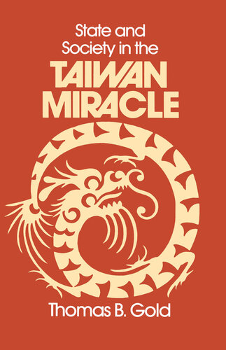 State and Society in the Taiwan Miracle