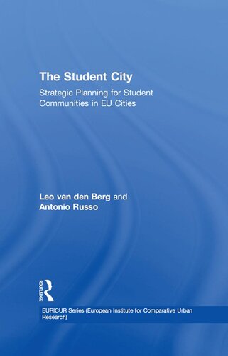 The Student City: Strategic Planning for Student Communities in EU Cities