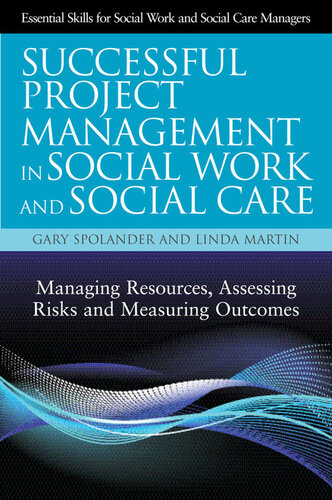 Successful Project Management in Social Work and Social Care