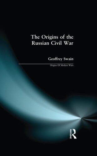 The Origins of the Russian Civil War