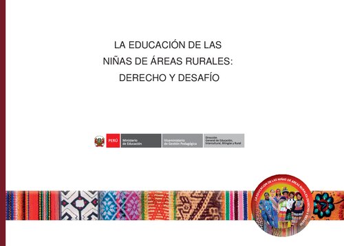 La educación de las niñas de áreas rurales: derecho y desafío (Perú)