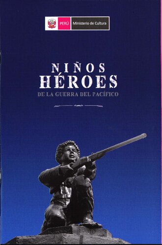 Niños héroes de la guerra del Pacífico