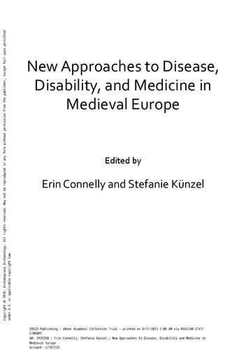 New Approaches to Disease, Disability and Medicine in Medieval Europe