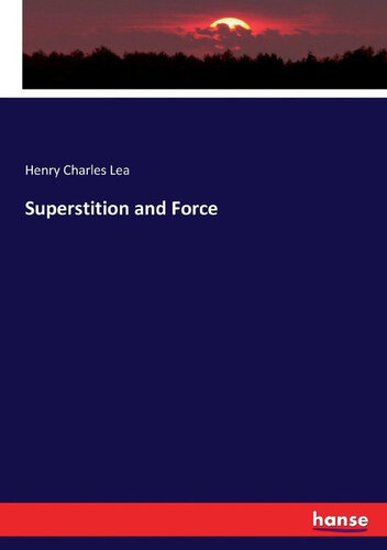 Superstition and Force