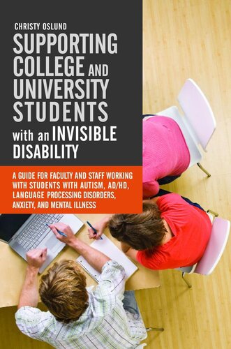 Supporting College and University Students with Invisible Disabilities