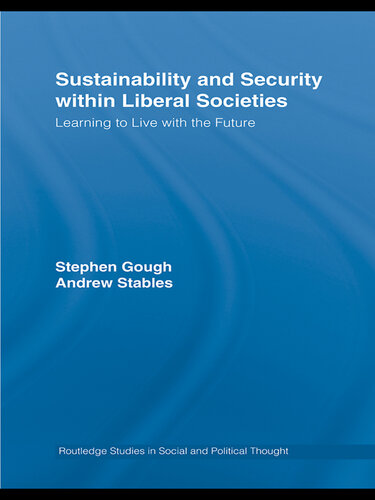 Sustainability and Security within Liberal Societies