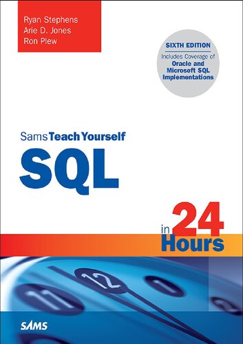 Sams Teach Yourself SQL in 24 Hours (Sams Teach Yourself in 24 Hours)