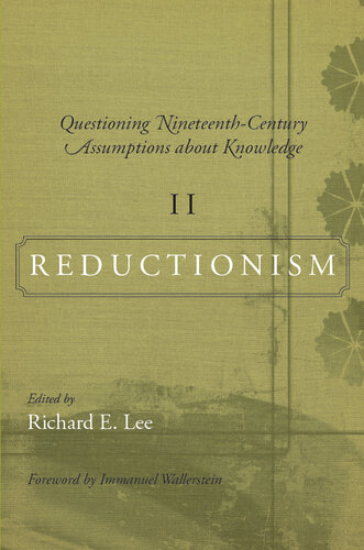 Questioning Nineteenth-Century Assumptions about Knowledge, II: Reductionism