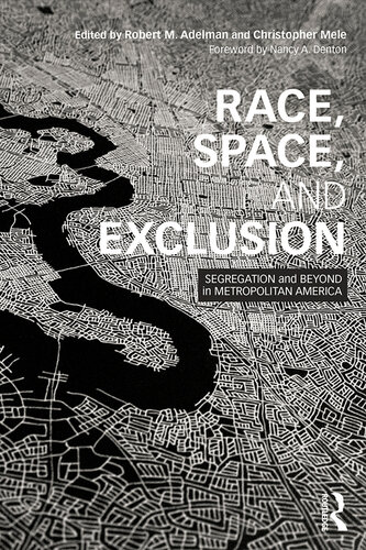 Race, Space, and Exclusion