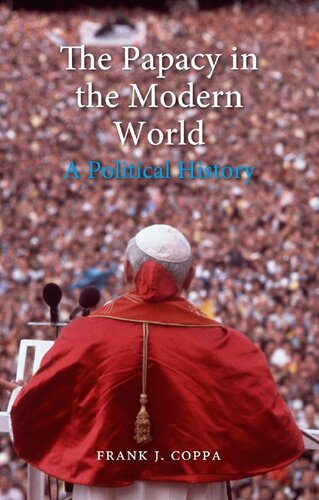 The Papacy in the Modern World