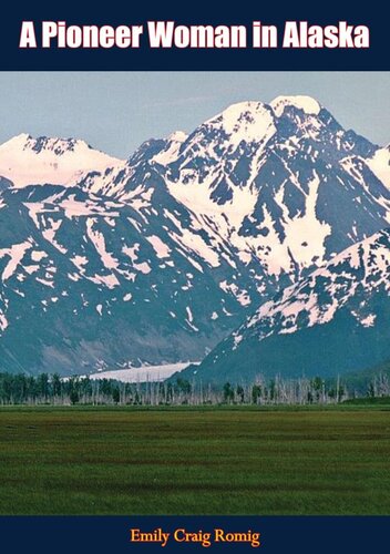 A Pioneer Woman in Alaska