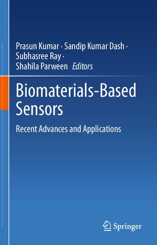 Biomaterials-Based Sensors: Recent Advances and Applications