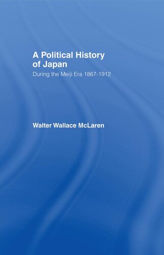 Political History of Japan During the Meiji Era, 1867-1912