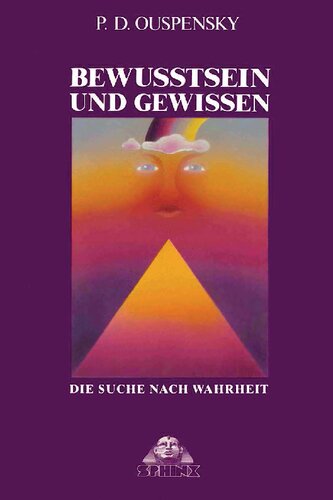 Bewusstsein und Gewissen. Die Suche nach Wahrheit